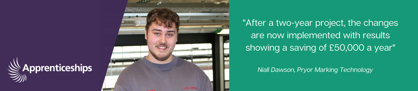 "After a two year project, the changes are now implemented with results showing a saving of £50,000 a year" Niall Dawson