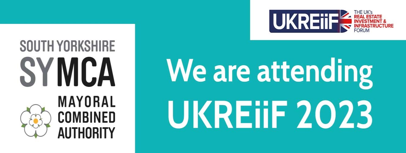 South Yorkshire Unveils UKREiiF 2023 ‘World-class Investment and Relocation’ Programme